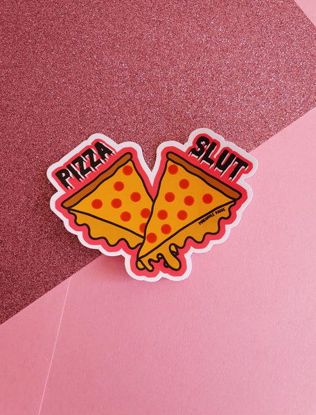 Pizza Slut Sticker