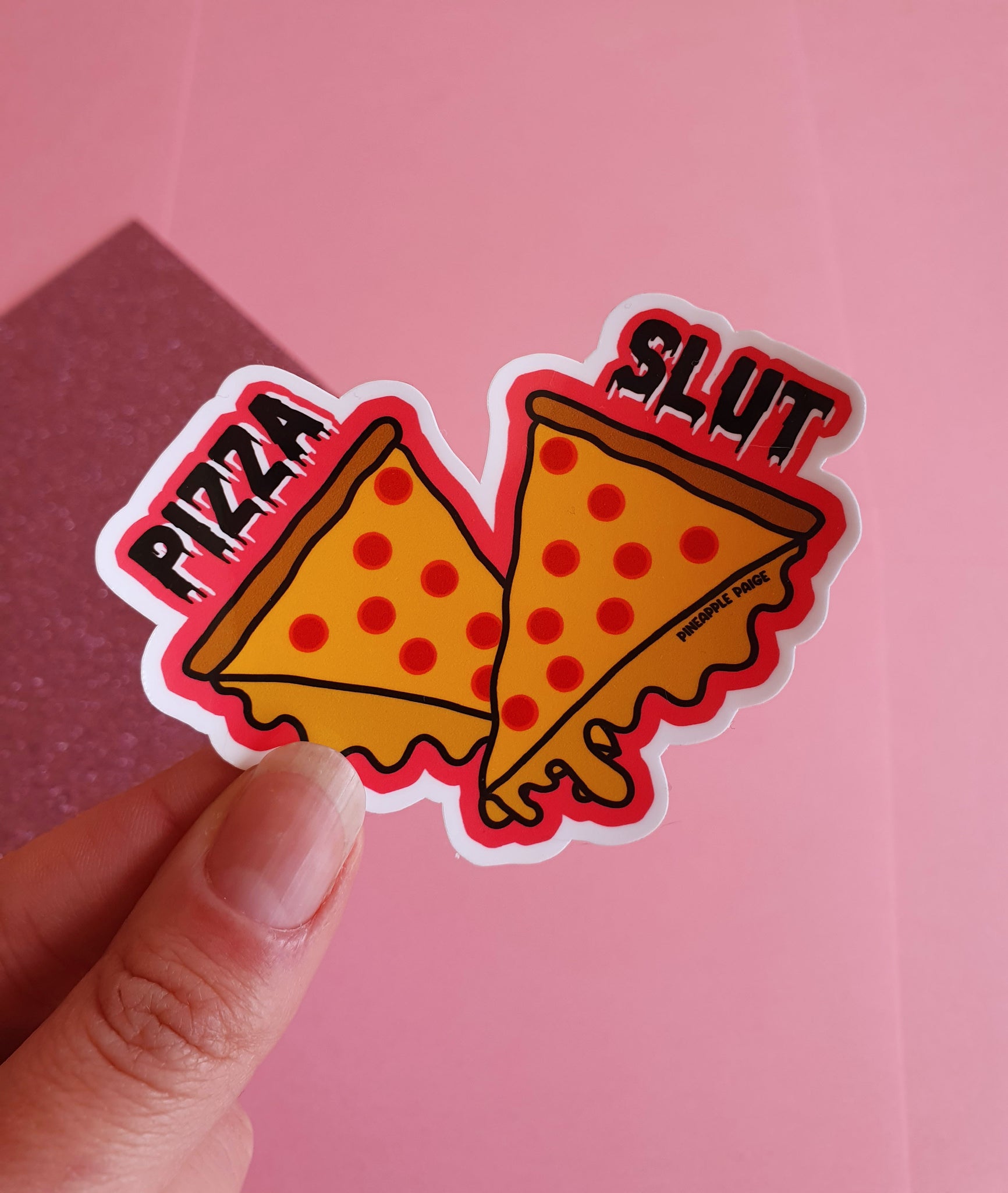 Pizza Slut Sticker