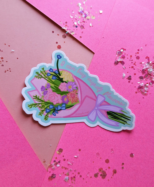 I Can Buy Myself Flowers - Miley Sticker