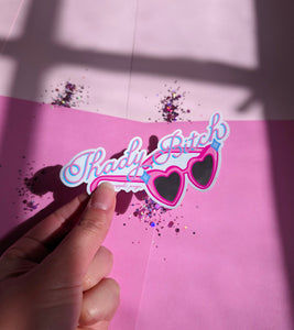 Shady Bitch  Sunglasses Sticker