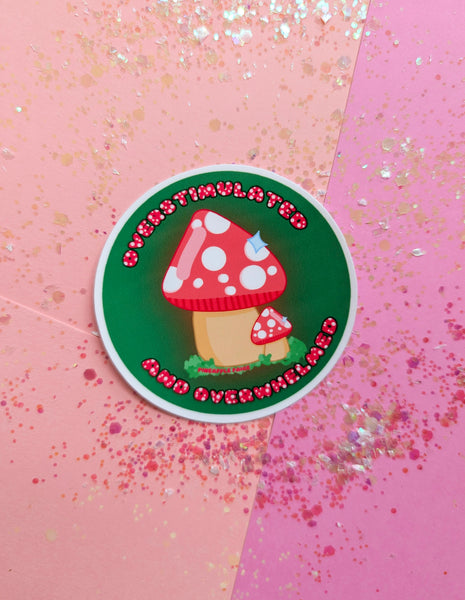 Overstimulated and Overwhelmed - Mushroom Sticker