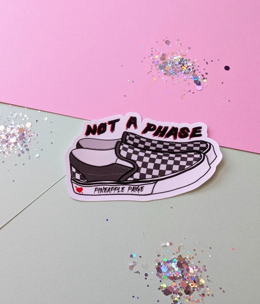 Not A Phase - Vans Shoe Sticker
