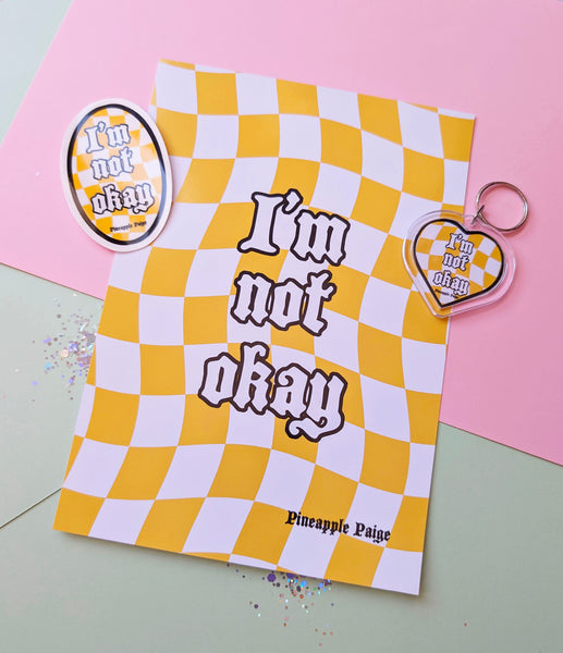 I'm Not Okay - Yellow Keychain