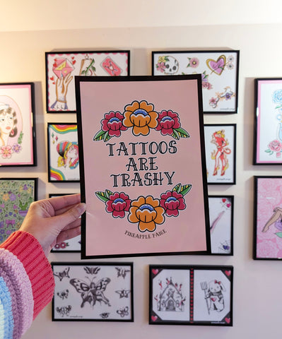 Tattoos Are Trashy - Art Print
