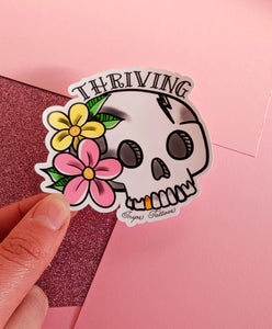 Thriving - Skull Sticker