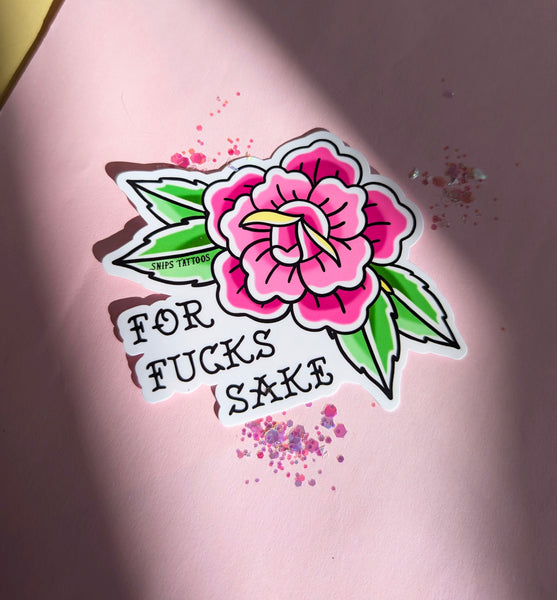 For Fucks Sake Traditional Rose Sticker