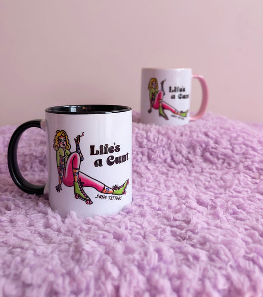 Life's A Cunt Roller Skate Girl Mug