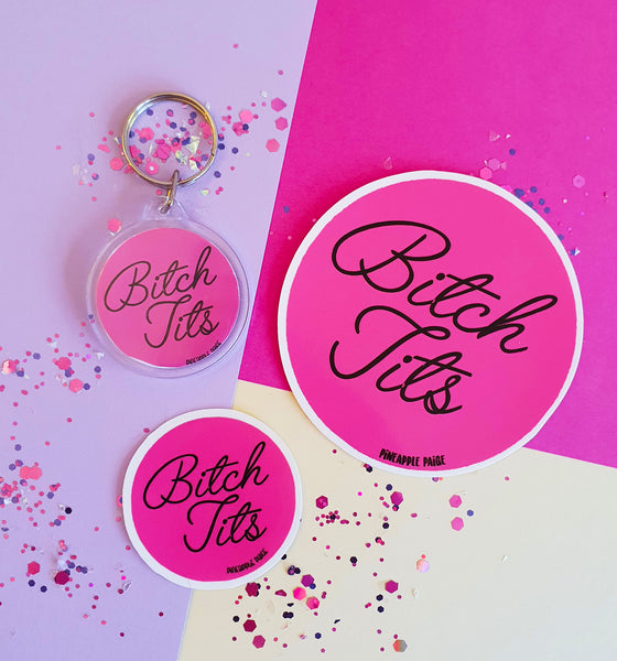 Bitch Tits Keychain- 3 Colour Options