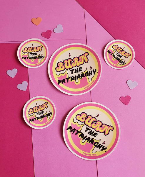 Burn The Patriarchy Sticker- 2 Sizes