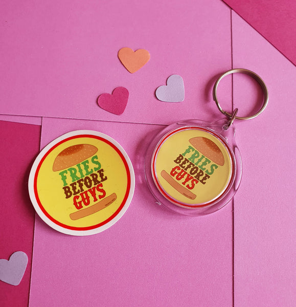 Fries Before Guys Keychain