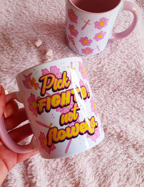 Pick Fights, Not Flowers Mug