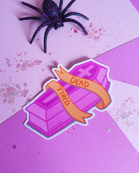 Dead Tired Coffin- Halloween Sticker