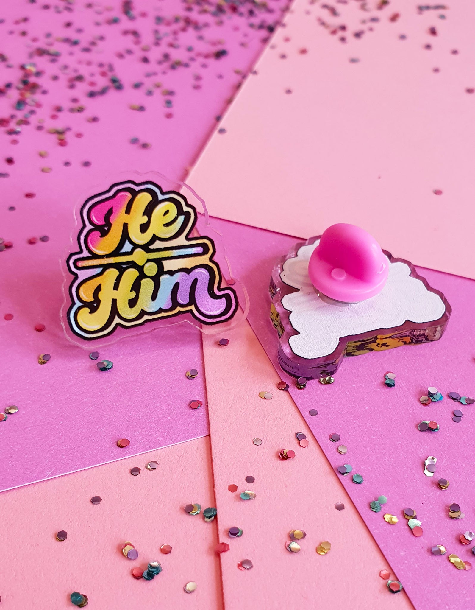 He / Him Acrylic Pin