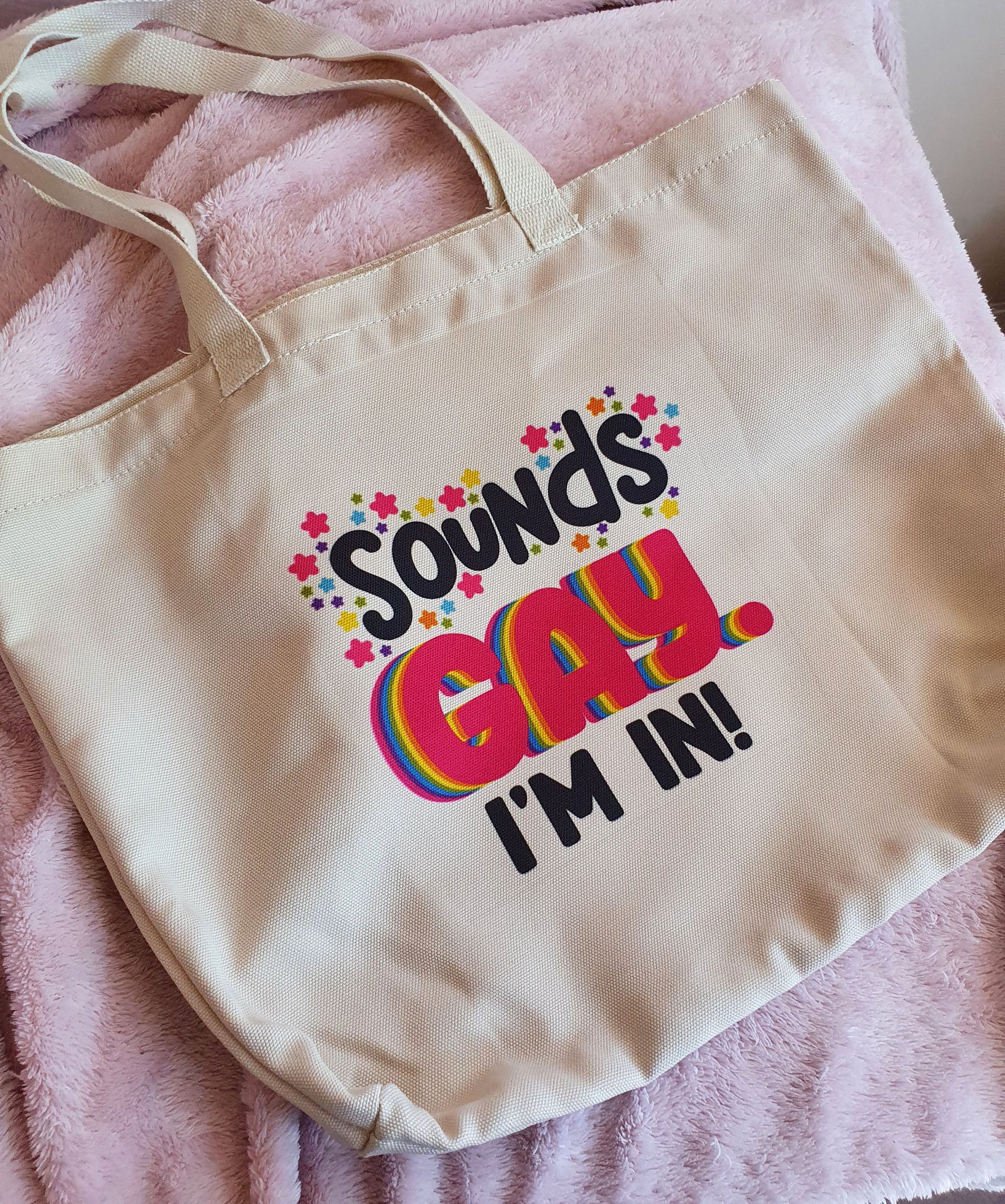 Sounds Gay. I'm in! - Tote Bag