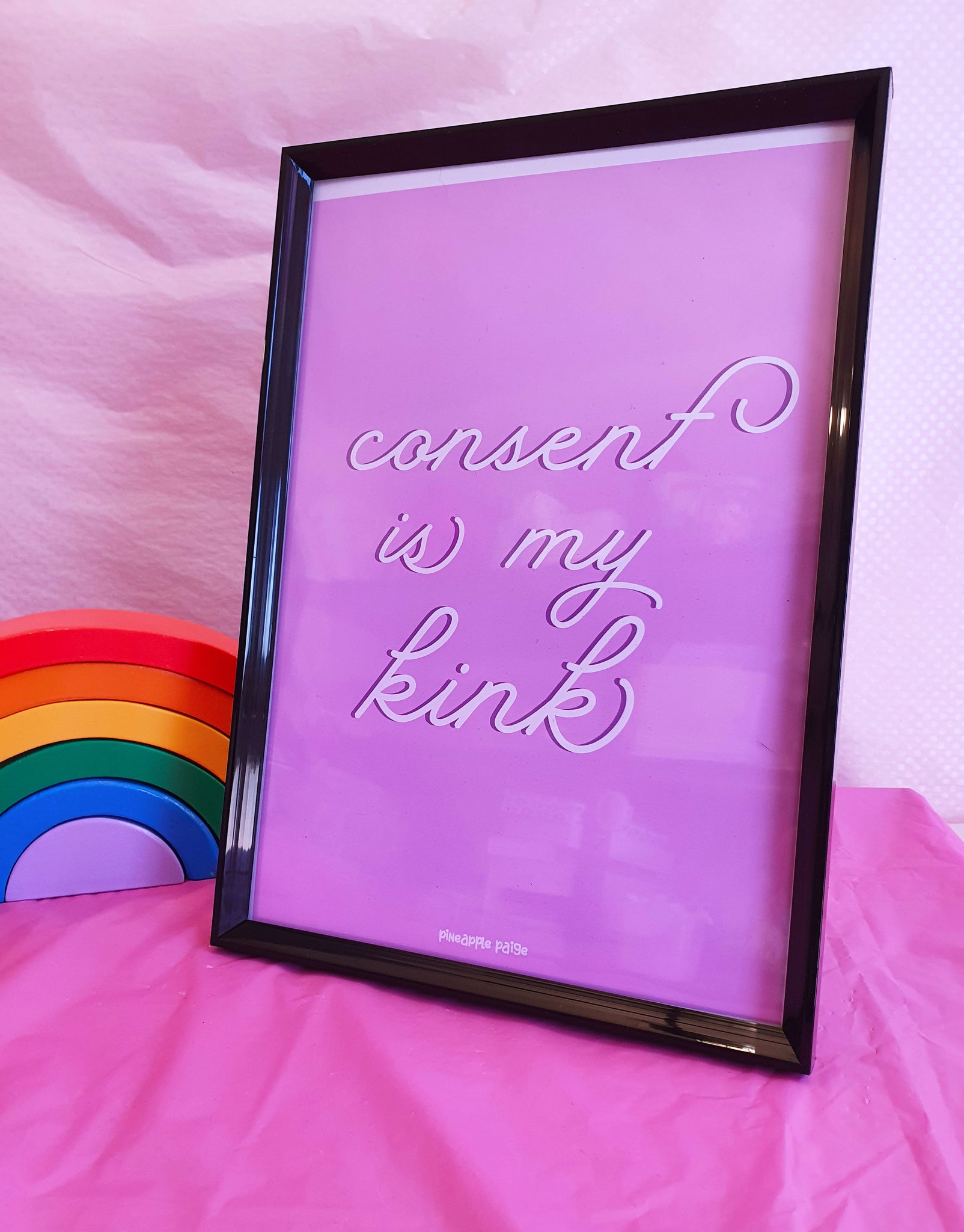 Consent is My Kink (Pink) - Statement Wall Print