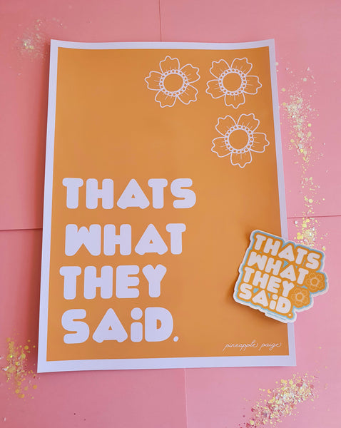 That's What They Said - Colourful Sticker