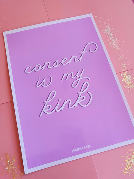 Consent is My Kink (Pink) - Statement Wall Print