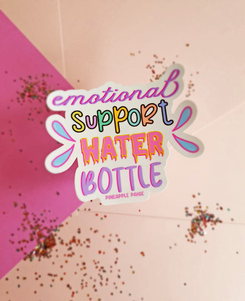 Emotional Support Water Bottle Sticker