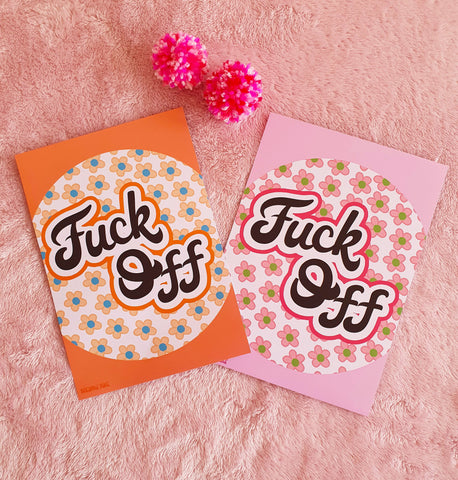 Fuck Off Print- 2 colours